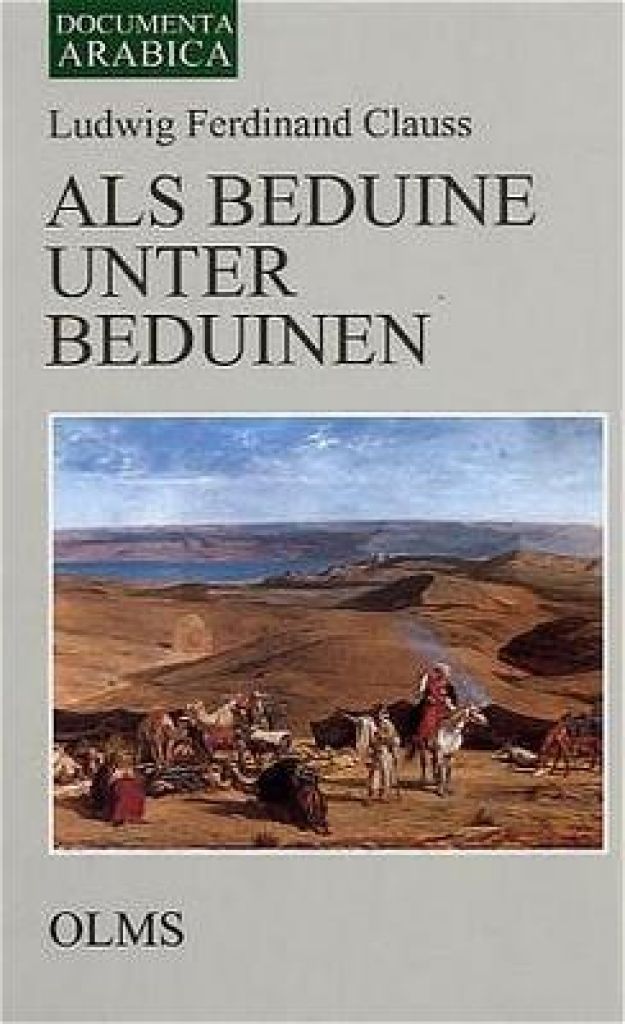 Bild Artikel Als Beduine unter Beduinen, Clauss, L. F.