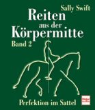 Bild Artikel Reiten aus der Körpermitte - Band 2, Swift, S.